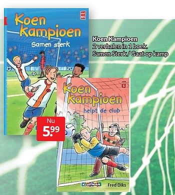 Aanbiedingen Koen kampioen - Huismerk - Boekenvoordeel - Geldig van 12/03/2022 tot 20/03/2022 bij Boekenvoordeel