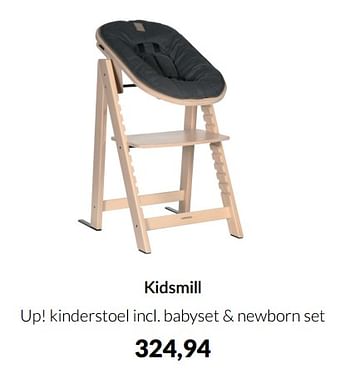 Aanbiedingen Kidsmill up! kinderstoel incl babyset + newborn set - Kidsmill - Geldig van 15/03/2022 tot 11/04/2022 bij Babypark