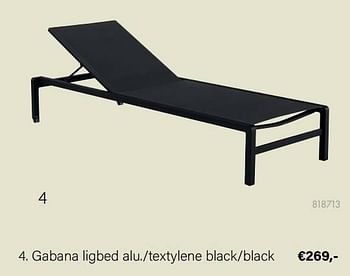 Aanbiedingen Gabana ligbed alu.-textylene black-black - Huismerk - Multi Bazar - Geldig van 21/03/2022 tot 05/06/2022 bij Multi Bazar