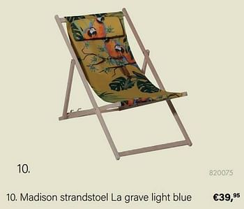 Aanbiedingen Madison strandstoel la grave light blue - Huismerk - Multi Bazar - Geldig van 21/03/2022 tot 05/06/2022 bij Multi Bazar