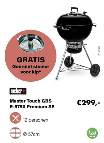 Aanbiedingen Weber master touch gbs e-5750 premium se - Weber - Geldig van 21/03/2022 tot 05/06/2022 bij Multi Bazar