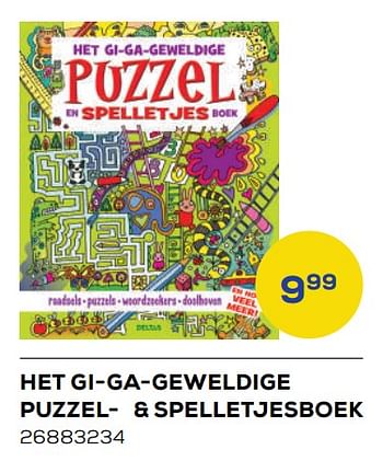 Aanbiedingen Het gi-ga-geweldige puzzel- + spelletjesboek - Huismerk - Supra Bazar - Geldig van 25/03/2022 tot 22/04/2022 bij Supra Bazar
