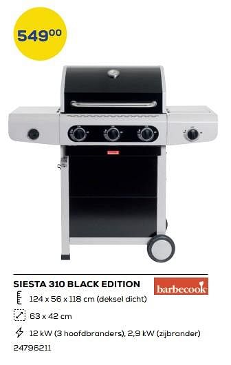 Aanbiedingen Siesta 310 black edition - Barbecook - Geldig van 25/03/2022 tot 22/04/2022 bij Supra Bazar