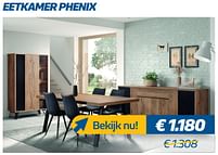 Aanbiedingen Eetkamer phenix - Huismerk - De Prijzenklopper - Geldig van 24/03/2022 tot 31/05/2022 bij De Prijzenklopper