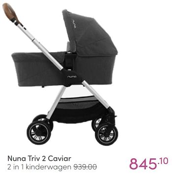 Aanbiedingen Nuna triv 2 caviar 2 in 1 kinderwagen - Nuna - Geldig van 03/04/2022 tot 09/04/2022 bij Baby & Tiener Megastore