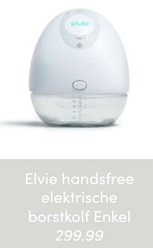 Aanbiedingen Elvie handsfree elektrische borstkolf enkel - Elvie - Geldig van 03/04/2022 tot 09/04/2022 bij Baby & Tiener Megastore