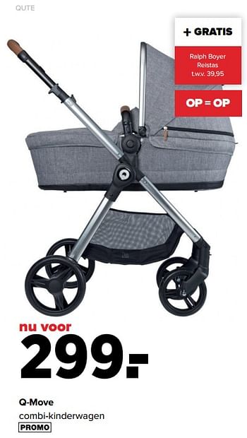 Aanbiedingen Qute q-move combi-kinderwagen - Qute  - Geldig van 28/03/2022 tot 23/04/2022 bij Baby-Dump