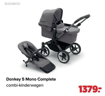 Aanbiedingen Bugaboo donkey 5 mono complete combi-kinderwagen - Bugaboo - Geldig van 28/03/2022 tot 23/04/2022 bij Baby-Dump