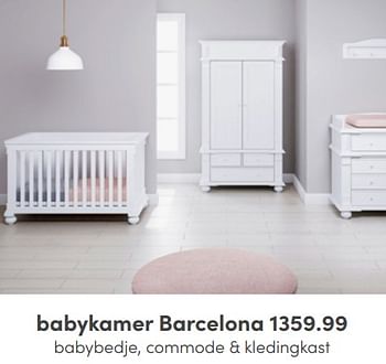 Aanbiedingen Babykamer barcelona - Huismerk - Baby &amp; Tiener Megastore - Geldig van 10/04/2022 tot 16/04/2022 bij Baby & Tiener Megastore