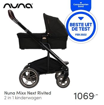 Aanbiedingen Nuna mixx next rivited 2 in 1 kinderwagen - Nuna - Geldig van 10/04/2022 tot 16/04/2022 bij Baby & Tiener Megastore
