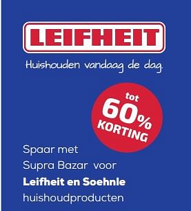 Aanbiedingen Leifheit en soehnle huishoudproducten tot 60% korting - Huismerk - Supra Bazar - Geldig van 15/04/2022 tot 20/05/2022 bij Supra Bazar