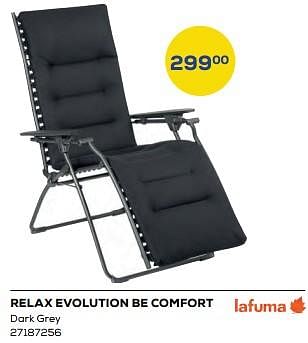 Aanbiedingen Relax evolution be comfort - Lafuma - Geldig van 15/04/2022 tot 20/05/2022 bij Supra Bazar