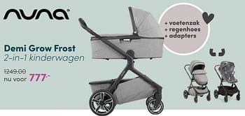 Aanbiedingen Demi grow frost 2-in-1 kinderwagen - Nuna - Geldig van 17/04/2022 tot 23/04/2022 bij Baby & Tiener Megastore