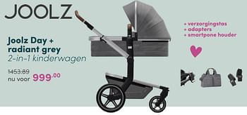 Aanbiedingen Joolz day + radiant grey 2-in-1 kinderwagen - Joolz - Geldig van 17/04/2022 tot 23/04/2022 bij Baby & Tiener Megastore