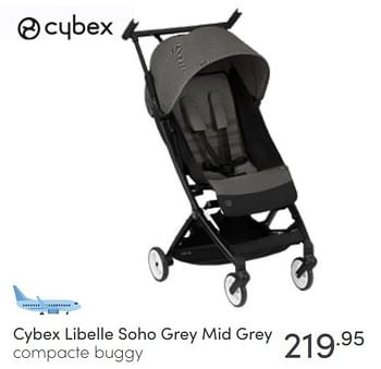 Aanbiedingen Cybex libelle soho grey mid grey compacte buggy - Cybex - Geldig van 17/04/2022 tot 23/04/2022 bij Baby & Tiener Megastore