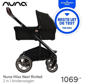 Aanbiedingen Nuna mixx next rivited 2 in 1 kinderwagen - Nuna - Geldig van 17/04/2022 tot 23/04/2022 bij Baby & Tiener Megastore