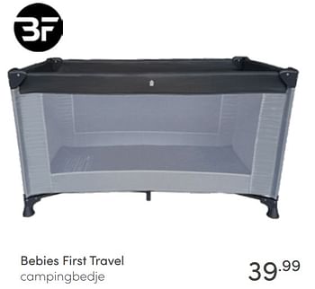 Aanbiedingen Bebies first travel campingbedje - bebiesfirst - Geldig van 17/04/2022 tot 23/04/2022 bij Baby & Tiener Megastore