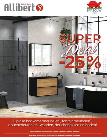 Aanbiedingen -25% op alle badkamermeubelen fonteinmeubelen douchedeuren en -wanden douchebakken en baden! - Allibert - Geldig van 15/04/2022 tot 20/05/2022 bij Supra Bazar