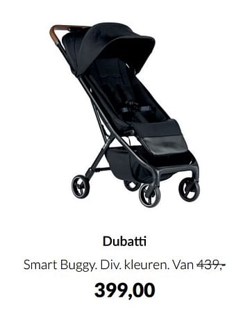 Aanbiedingen Dubatti smart buggy - Dubatti  - Geldig van 12/04/2022 tot 16/05/2022 bij Babypark
