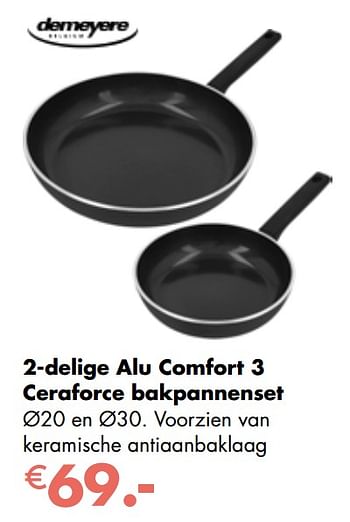 Aanbiedingen 2-delige alu comfort 3 ceraforce bakpannenset - Demeyere - Geldig van 25/04/2022 tot 21/05/2022 bij Multi Bazar