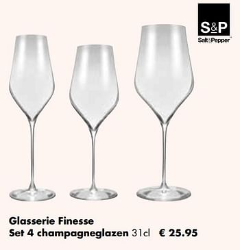Aanbiedingen Glasserie finesse set 4 champagneglazen - Salt &amp; Pepper - Geldig van 25/04/2022 tot 21/05/2022 bij Multi Bazar