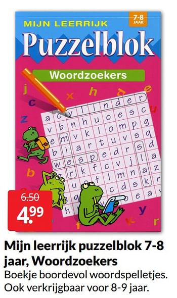 Aanbiedingen Mijn leerrijk puzzelblok 7-8 jaar woordzoekers - Huismerk - Boekenvoordeel - Geldig van 23/04/2022 tot 01/05/2022 bij Boekenvoordeel