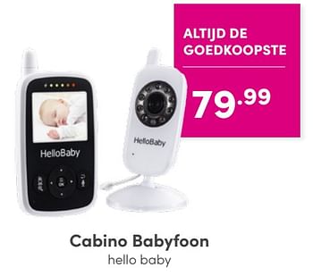 Aanbiedingen Cabino babyfoon hello baby - Cabino - Geldig van 24/04/2022 tot 30/04/2022 bij Baby & Tiener Megastore