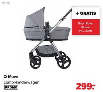 Aanbiedingen Qute q-move combi-kinderwagen - Qute  - Geldig van 25/04/2022 tot 14/05/2022 bij Baby-Dump