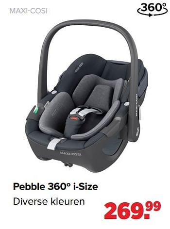 Aanbiedingen Maxi-cosi pebble 360º i-size - Maxi-cosi - Geldig van 25/04/2022 tot 14/05/2022 bij Baby-Dump