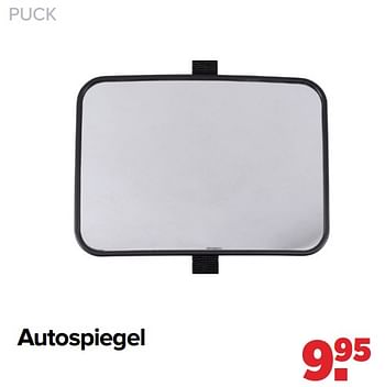 Aanbiedingen Puck autospiegel - Puck - Geldig van 25/04/2022 tot 14/05/2022 bij Baby-Dump