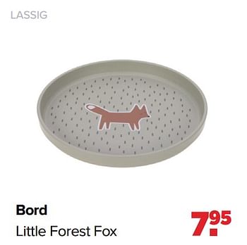 Aanbiedingen Bord little forest fox - Lassig - Geldig van 25/04/2022 tot 14/05/2022 bij Baby-Dump