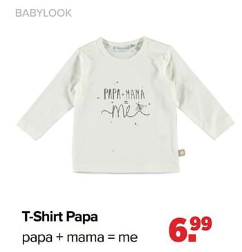 Aanbiedingen T-shirt papa - Baby look - Geldig van 25/04/2022 tot 14/05/2022 bij Baby-Dump