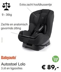 Aanbiedingen Autostoel lolo - Baby auto - Geldig van 01/05/2022 tot 31/05/2022 bij Multi Bazar
