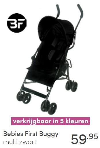 Aanbiedingen Bebies first buggy multi zwart - bebiesfirst - Geldig van 08/05/2022 tot 14/05/2022 bij Baby & Tiener Megastore