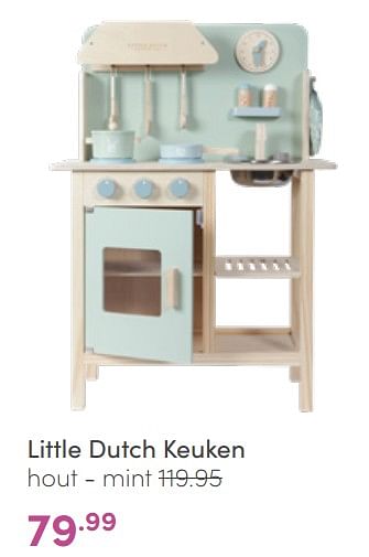 Aanbiedingen Little dutch keuken hout - mint - Little Dutch - Geldig van 08/05/2022 tot 14/05/2022 bij Baby & Tiener Megastore