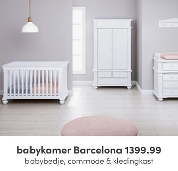 Aanbiedingen Babykamer barcelona - Huismerk - Baby &amp; Tiener Megastore - Geldig van 08/05/2022 tot 14/05/2022 bij Baby & Tiener Megastore