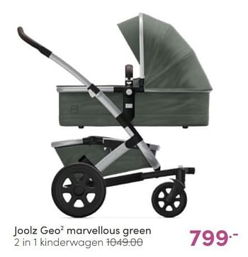Aanbiedingen Joolz geo2 marvellous green 2 in 1 kinderwagen - Joolz - Geldig van 08/05/2022 tot 14/05/2022 bij Baby & Tiener Megastore