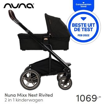 Aanbiedingen Nuna mixx next rivited 2 in 1 kinderwagen - Nuna - Geldig van 08/05/2022 tot 14/05/2022 bij Baby & Tiener Megastore