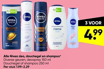 Aanbiedingen Alle nivea deo douchegel en shampoo - Nivea - Geldig van 09/05/2022 tot 22/05/2022 bij Big Bazar