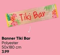 Aanbiedingen Banner tiki bar - Huismerk - Big Bazar - Geldig van 09/05/2022 tot 22/05/2022 bij Big Bazar