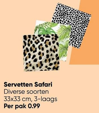 Aanbiedingen Servetten safari - Huismerk - Big Bazar - Geldig van 09/05/2022 tot 22/05/2022 bij Big Bazar