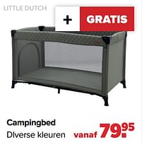 Aanbiedingen Little dutch campingbed - Little Dutch - Geldig van 16/05/2022 tot 11/06/2022 bij Baby-Dump