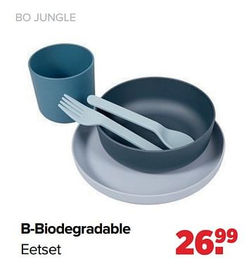 Aanbiedingen B-biodegradable eetset - Bo Jungle - Geldig van 16/05/2022 tot 11/06/2022 bij Baby-Dump