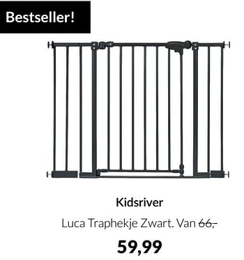 Aanbiedingen Kidsriver luca traphekje zwart - Kidsriver - Geldig van 17/05/2022 tot 13/06/2022 bij Babypark