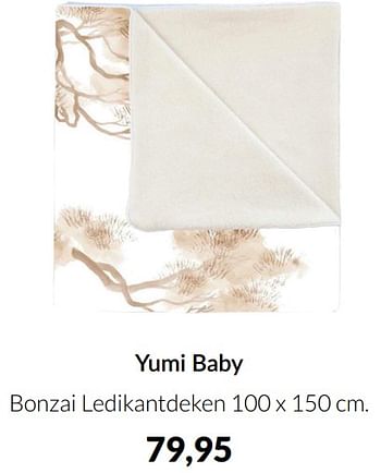 Aanbiedingen Yumi baby bonzai ledikantdeken - Yumi - Geldig van 17/05/2022 tot 13/06/2022 bij Babypark