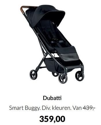 Aanbiedingen Dubatti smart buggy - Dubatti  - Geldig van 17/05/2022 tot 13/06/2022 bij Babypark
