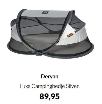 Aanbiedingen Deryan luxe campingbedje silver - Deryan - Geldig van 17/05/2022 tot 13/06/2022 bij Babypark