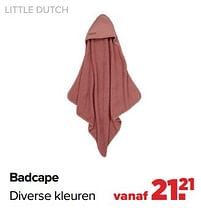 Aanbiedingen Little dutch badcape - Little Dutch - Geldig van 16/05/2022 tot 11/06/2022 bij Baby-Dump