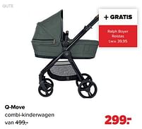 Aanbiedingen Qute q-move combi-kinderwagen - Qute - Geldig van 16/05/2022 tot 11/06/2022 bij Baby-Dump