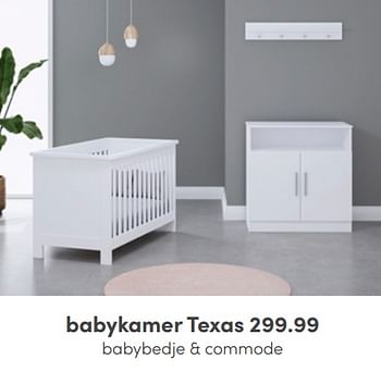 Aanbiedingen Babykamer texas - Huismerk - Baby &amp; Tiener Megastore - Geldig van 22/05/2022 tot 28/05/2022 bij Baby & Tiener Megastore